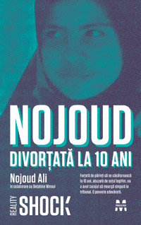 Nojoud, Divortata la 10 ani, Delphine Minoui, Editura Pandora M