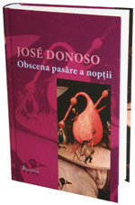 Obscena pasare a noptii, de Jose Donoso