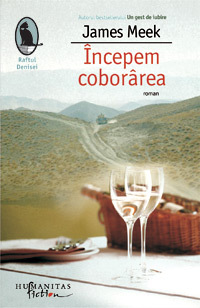 Incepem coborarea, James Meek